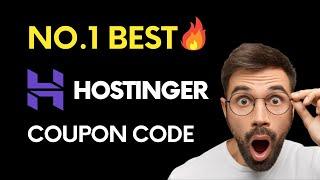 Hostinger Coupon Code 2023 & 2024 | Get The Best Hostinger Promo Code
