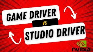 Nvidia : Studio Driver vs Game Driver | Rees3D.com