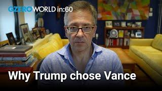 Why Trump really wanted JD Vance as running mate | Ian Bremmer | World In :60