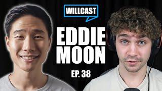 Eddie Moon: How to Invest $1,000, Cryptocurrency, NFTs, FTX Scandal, Religion - WILLCAST 38