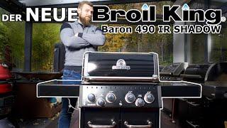 Was kann der neue Broil King Baron 490 IR Shadow?