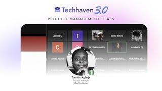 Techhaven 3 0 Product Management Class 4