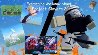 Everything New In Project Slayers 2