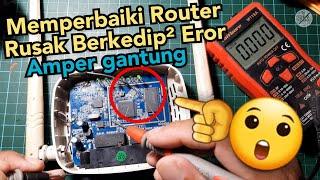 Memperbaiki Router Rusak Berkedip | Tutorial Cara Servis Router Rusak Eror Restart Gagal Booting