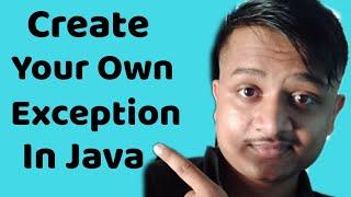 Create your Own Exception In Java || PythonEpoint