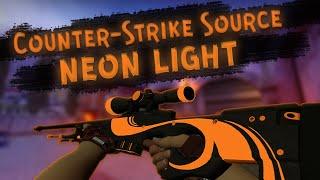 NEON LIGHT ЛУЧШАЯ СБОРКА 2020 ГОДА COUNTER-STRIKE SOURCE by TheAmonDit