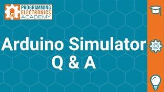 Arduino Simulator Q & A