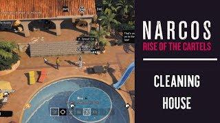 Cleaning House Walkthrough | Narcos Rise of the Cartels