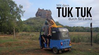 Die BESTE ART SRI LANKA zu BEREISEN l Abenteuer TUKTUK mieten - Kosten, Erfahrungen & Tipps!