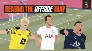 How to Beat the Offside Trap | Analysis for attacking players to get success in behind the defence