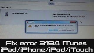 SOLVED - How to Fix error 3194 iTunes | iPad | iPhone | iPod | iTouch