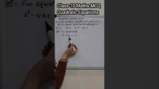 Class-10 Maths #Quadratic equations MCQ #youtube shorts #shorts feed #trending#viral#subscribe