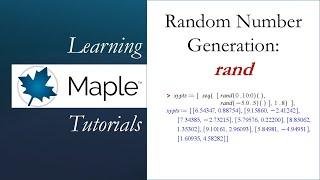 Learning Maple: Random Number Generation: rand