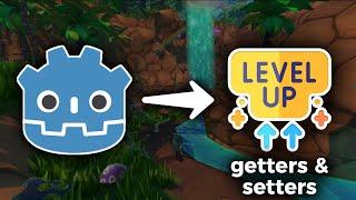 Level Up Your Godot Variables with Getters and Setters