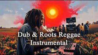 Relaxing Dub & Roots Reggae Instrumental Mixtape 2025 5 || RAKATime