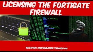 Licensing the Fortigate Firewall | GUI Config | Fortinet Firewall Training #fortigate #firewall