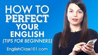 How to Perfect Your English with 1 Study Tool (Tips for Beginners)