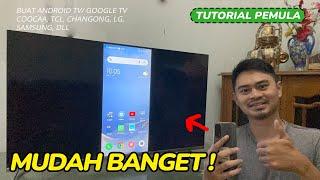 Cara Menyambungkan HP Ke TV Android Tanpa Kabel - CARA SCREEN MIRRORING KE SEMUA ANDROID TV