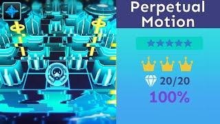 Perpetual Motion (EDIT) - Perfect Run