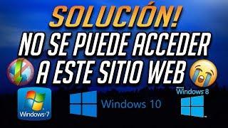 Tengo Internet pero no puedo Navegar - Error "No se Puede Acceder a este Sitio Web" - Solución