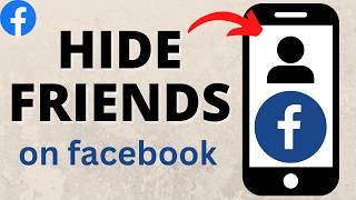 How to Hide Friends on Facebook