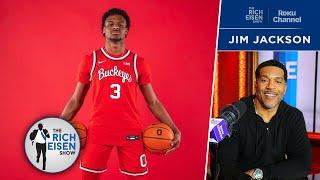 Ohio State Alum Jim Jackson on Chances Bronny James Transfers to the Buckeyes | The Rich Eisen Show