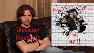 Musician Reacts to Nostalgia Critic's The Wall