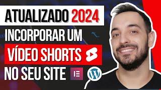 Como incorporar vídeos Shorts do YouTube no site WordPress/Elementor!! (SUPER FÁCIL 2024)