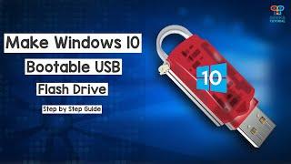 How to Create a Windows 10 Bootable USB Flash Drive (Official Method)