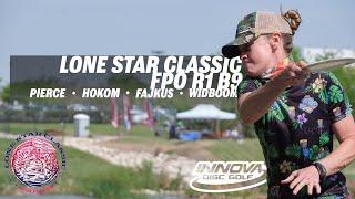 2021 Lone Star Classic | RD1 B9 | Pierce, Hokom, Fajkus, Widboom | FPO LEAD | GKPro Disc Golf