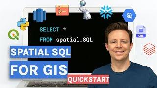 Use spatial SQL for GIS TODAY!