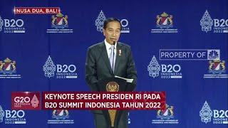 Simak! Pidato Arahan Presiden Jokowi di B20 Summit Indonesia