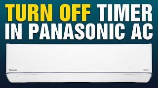 How To Turn Off Timer In Panasonic AC (2025)