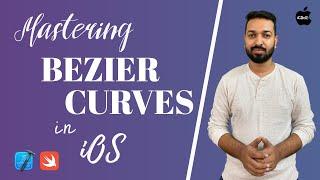 Mastering Bezier Curves in iOS | Swift