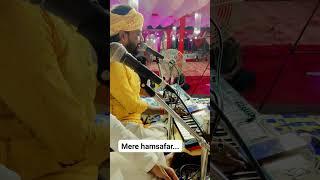 Mere Humsafar /#Pankaj_Singh #hindisong #bhajan #bhajans #durgesh_gupta #junaid_sonu