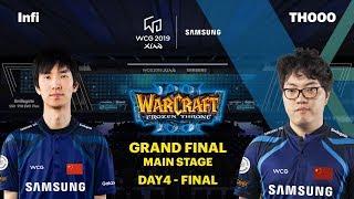 WCG 2019 GF | Warcraft 3 Final | Infi vs TH000