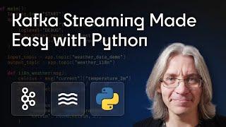 Kafka Stream Processing with Python - A Walkthrough