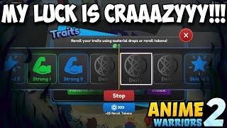 I Spent 200 Trait Rerolls and got ??? In Anime Warriors 2!