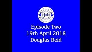 Episode Two: Douglas Reid