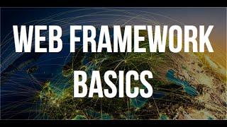 Web Framework Basics