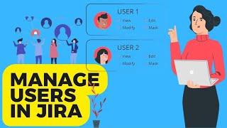 How to manage Users and Groups in Jira Cloud  [Tutorial]