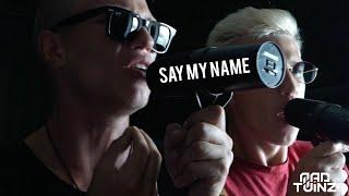 Mad Twinz - Say my name