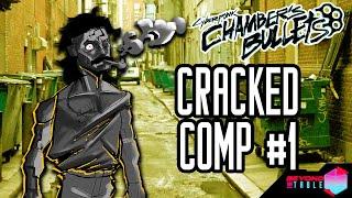 Chamber's Bullets Cracked Comp #1