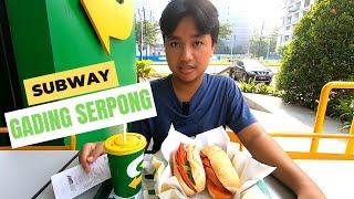 Nyobain Sandwich Subway Gading Serpong Tangerang