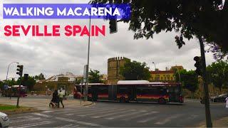 WALKING at MACARENA Seville, Spain|Filipino Spanish walk