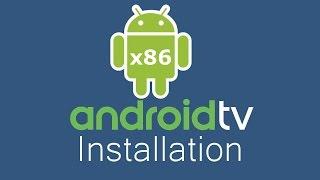 Android TV x86 Installation Tutorial