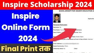 inspire scholarship ka form kaise bhare 2024|inspire scholarship 2024 new update form apply