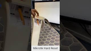 How to Hard Reset MikroTik LHG XL 5 and Other Devices | Simple MikroTik Reset Guide #shots #mikrotik