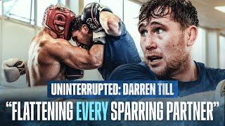 "Flattening Every Sparring Partner" | Darren Till Uninterrupted | Misfits Boxing