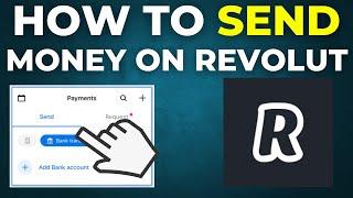 How To Send Money On Revolut (2024)